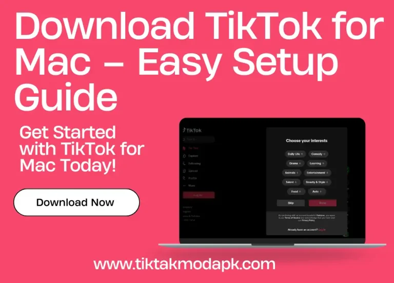 Download TikTok for Mac – Easy Setup Guide